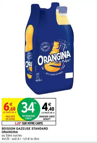 Intermarché Hyper BOISSON GAZEUSE STANDARD ORANGINA offre