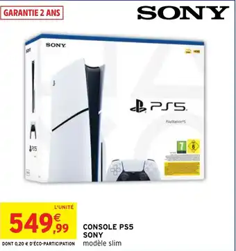 Intermarché Hyper CONSOLE PS5 SONY offre