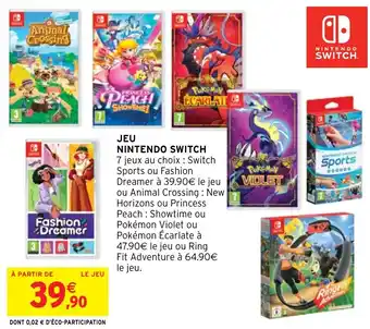 Intermarché Hyper JEU NINTENDO SWITCH offre