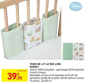 Intermarché Hyper TOUR DE LIT LE ROI LION DISNEY offre