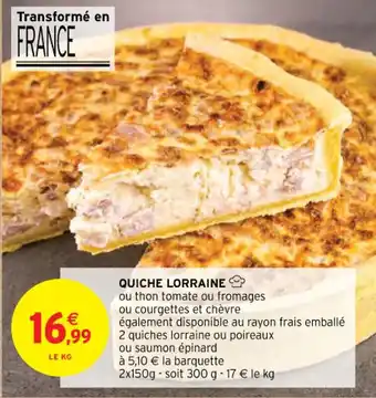 Intermarché Contact QUICHE LORRAINE offre