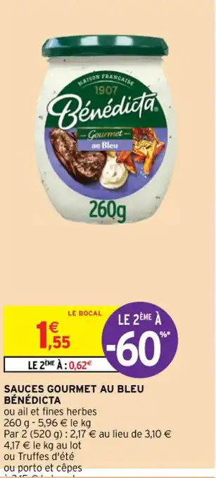 SAUCES GOURMET AU BLEU BÉNÉDICTA