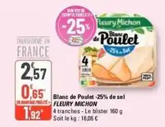 G20 Fleury michon - blanc de poulet -25% de sel offre