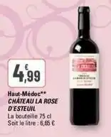 G20 Château la rose d'esteuil - haut-médoc offre