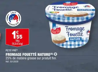 ALDI PETIT PRÉ FROMAGE FOUETTÉ NATURE offre