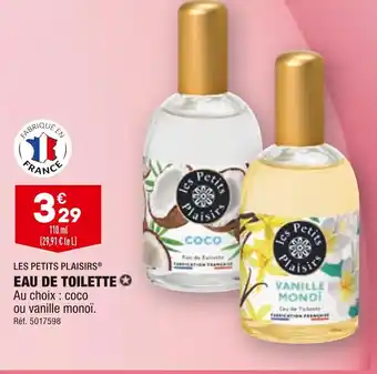 ALDI LES PETITS PLAISIRS EAU DE TOILETTE offre