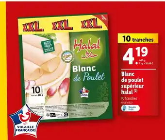 Lidl Blanc de poulet supérieur halal offre