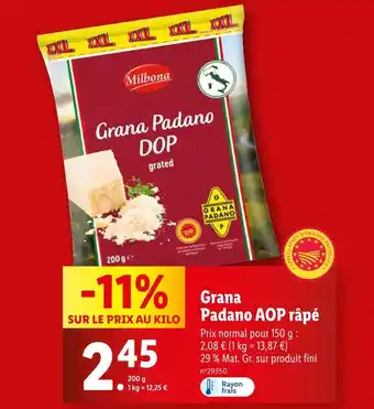 Lidl Milbona Grana Padano AOP râpé offre