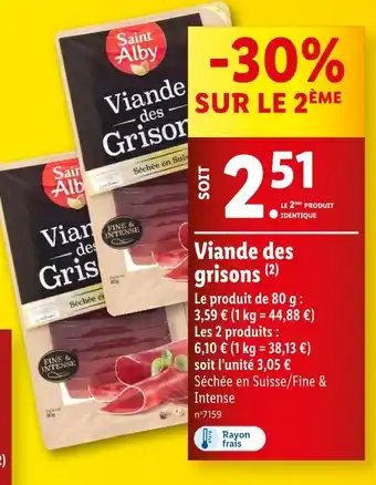 Lidl Saint Alby Viande des grisons offre
