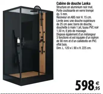 Tridôme Cabine de douche Lanka offre