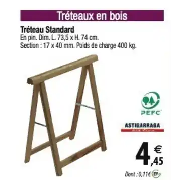 Tridôme Tréteaux en bois offre
