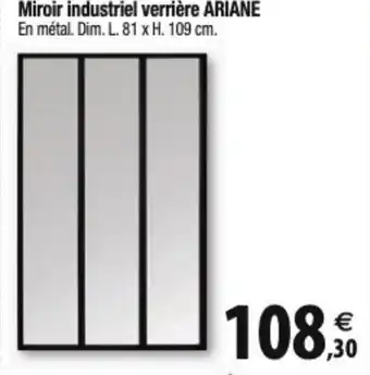 Tridôme Miroir industriel verrière ARIANE offre