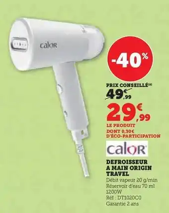 Super U Calor - defroisseur a main origin travel offre