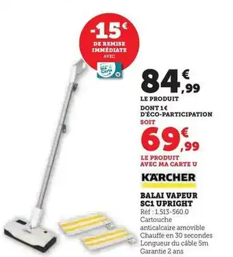 Super U Kärcher - balai vapeur sc1 upright offre