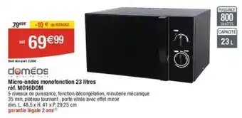 Cora x Carrefour Doméos - micro-ondes monofonction 23 litres mo16dom offre