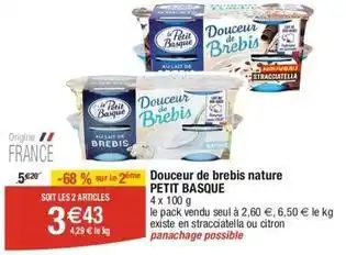 Cora x Carrefour Le petit basque - douceur de brebis nature offre