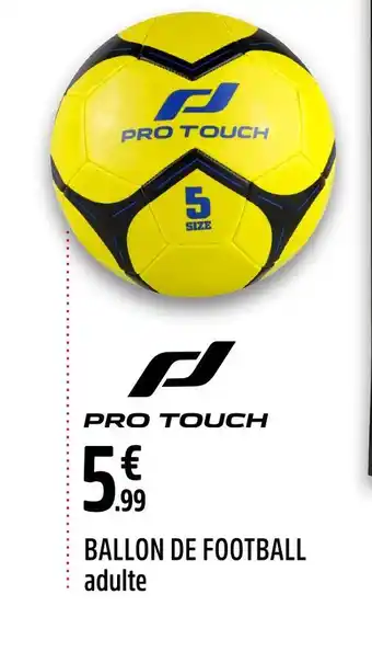 Intersport PRO TOUCH BALLON DE FOOTBALL offre