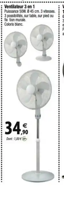 Tridôme Ventilateur 3 en 1 offre