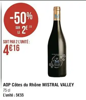 Casino Supermarchés AOP Côtes du Rhône Mistral Valley offre
