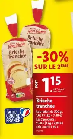 Lidl Jean pierre - brioche tranchée offre