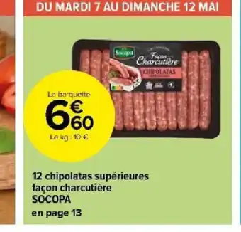 Carrefour 12 chipolatas supérieures façon charcutière offre