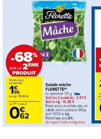 Carrefour Salade mâche FLORETTEP offre