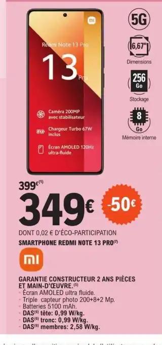 E.Leclerc SMARTPHONE REDMI NOTE 13 PRO(7) offre