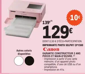 E.Leclerc IMPRIMANTE PHOTO SELPHY CP1500 offre