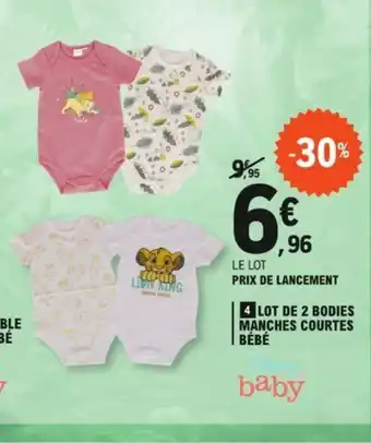 E.Leclerc 4 LOT DE 2 BODIES MANCHES COURTES BÉBÉ offre