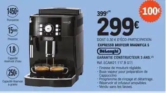 E.Leclerc EXPRESSO BROYEUR MAGNIFCA S DeLonghi offre