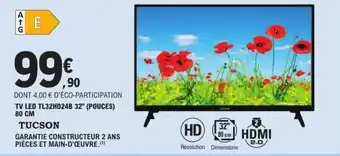 E.Leclerc TV LED TL32HD24B 32" (POUCES) 80 CM offre