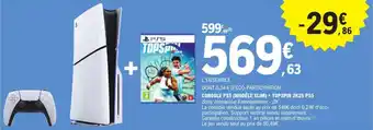 E.Leclerc CONSOLE PS5 (MODÈLE SLIM) + TOPSPIN 2K25 PS5 offre