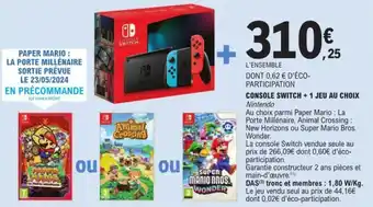 E.Leclerc CONSOLE SWITCH +1 JEU AU CHOIX offre