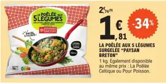 E.Leclerc LA POÊLÉE AUX 5 LÉGUMES SURGELÉE "PAYSAN BRETON" offre