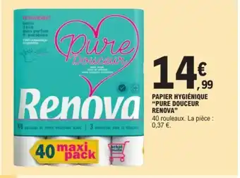 E.Leclerc PAPIER HYGIÉNIQUE "PURE DOUCEUR RENOVA" offre