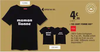 E.Leclerc TEE-SHIRT FEMME BIO(¹) offre