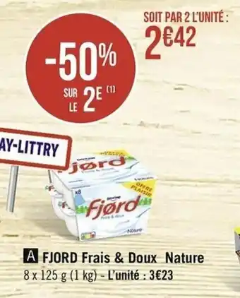 Fjord Frais & Doux Nature