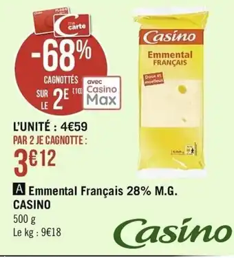 Casino Supermarchés Emmental Français 28% M.G offre
