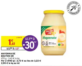 Intermarché MAYONNAISE BOUTON OR offre