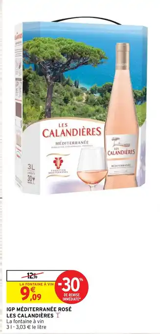 Intermarché IGP MÉDITERRANÉE ROSÉ LES CALANDIÈRES offre