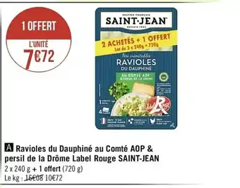 Casino Supermarchés Ravioles du Dauphiné au Comté AOP offre