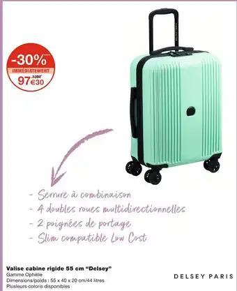 Monoprix Delsey Valise cabine rigide 55 cm offre