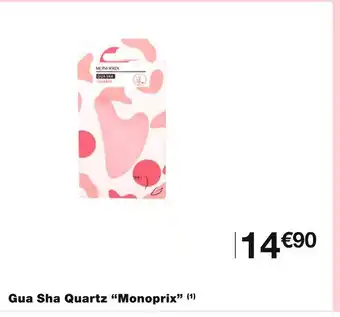 Monoprix Monoprix Gua Sha Quartz offre