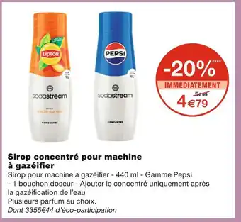 Monoprix LIPTON / PEPSI Sirop concentré pour machine à gazéifier offre