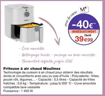 Monoprix Moulinex Friteuse à air chaud offre