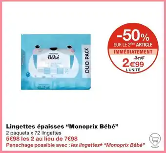 Monoprix Monoprix Bébé Lingettes épaisses offre