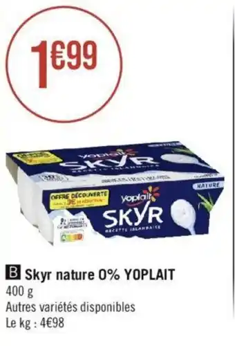 Géant Casino Skyr nature 0% YOPLAIT offre