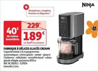Auchan Ninja - fabrique a delices glaces creami offre