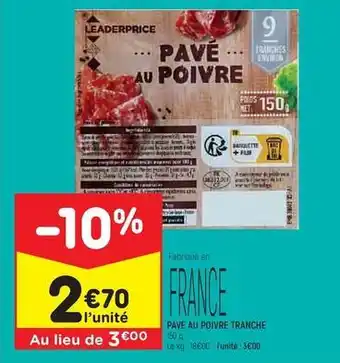 Leader Price Leader price - pave au poivre tranche offre