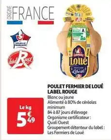 Auchan Supermarché Loué - poulet fermier label rouge offre